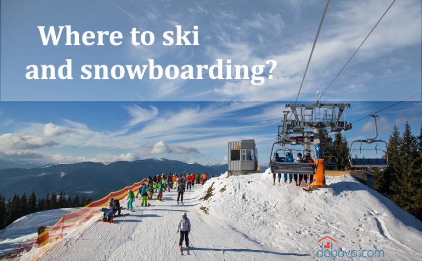 Active rest in winter. Where to ski and snowboarding?